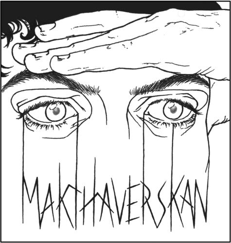 Makthaverskan - Demands / Onkel [7" Vinyl]