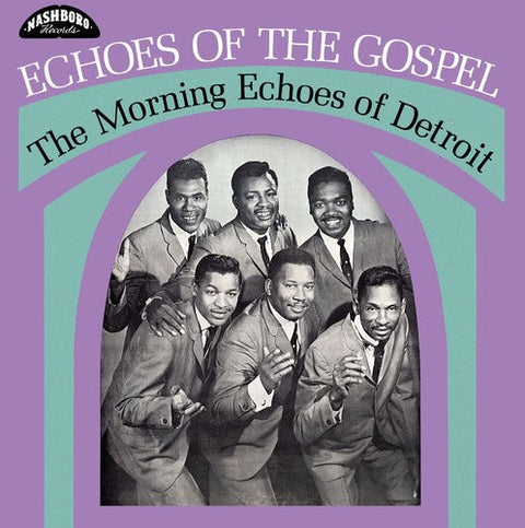 The Morning Echoes of Detroit - Echoes Of The Gospel [LP]