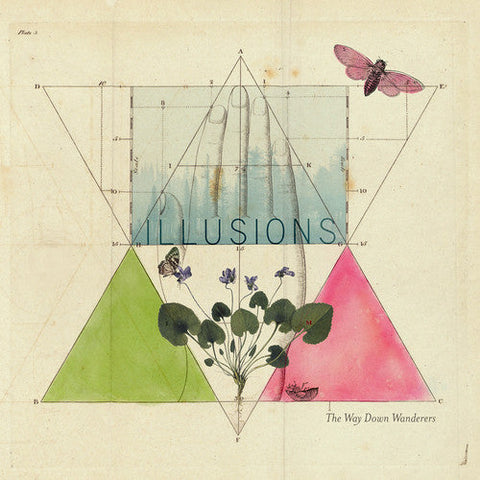 The Way Down Wanderers - Illusions [LP]