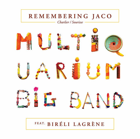 Pastorius / Multiquarium Big Band / Lagrene - Remembering Jaco [LP]