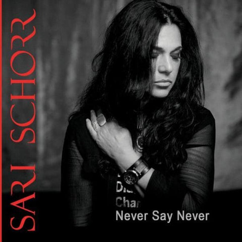 Sari Schorr - Never Say Never [LP]
