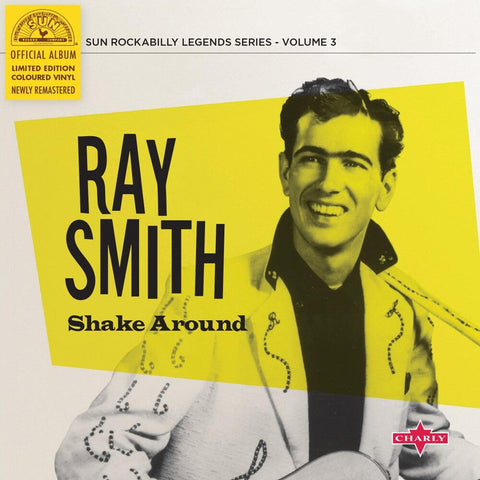 Ray Smith - Shake Around (10in) [Colored Vinyl] [Limited Edition] (Ylw)