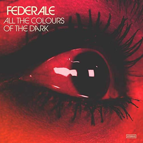 Federale - All The Colours Of The Dark [LP]