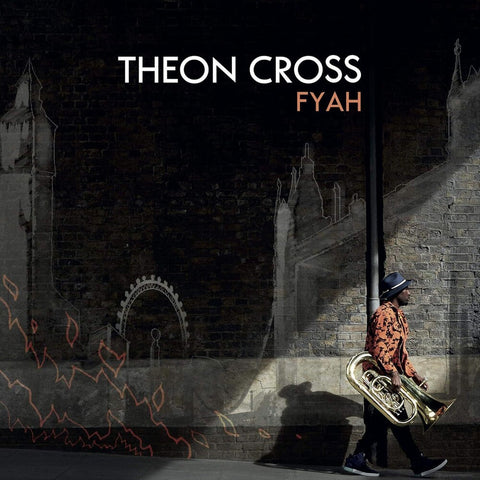 Theon Cross - Fyah [LP]