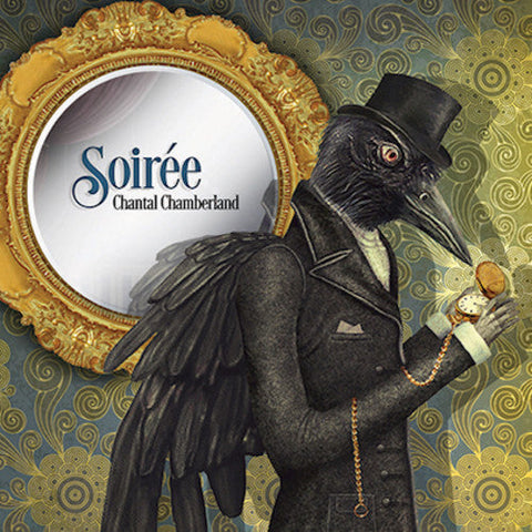 Chantal Chamberland - Soiree (Gate) [Limited Edition] [180 Gram]
