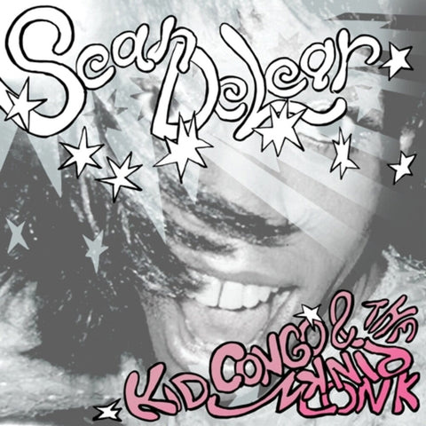 Kid Congo & The Pink Monkey Birds - Swing From The Sean DeLear [12" Vinyl]