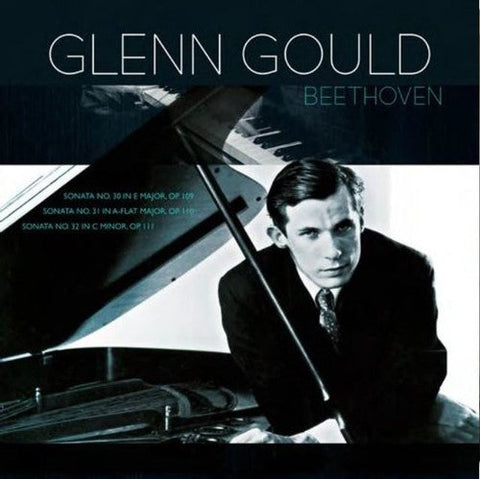 Beethoven / Glenn Gould - Beethoven: Piano Sonatas 30 31 & 32 [LP]