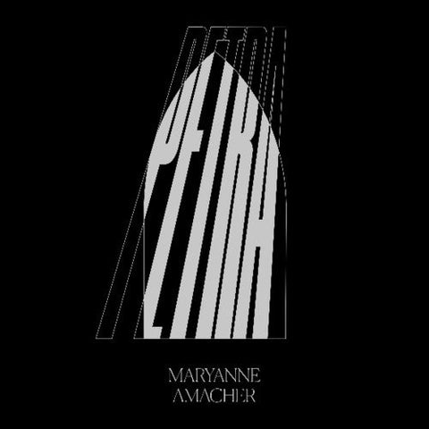 Maryanne Amacher - Petra [LP]