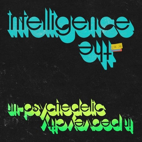 Intelligence - Un-psychedelic In Peavey City [LP]