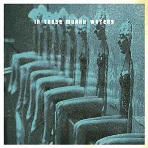 In These Murky Waters - In These Murky Waters [LP]