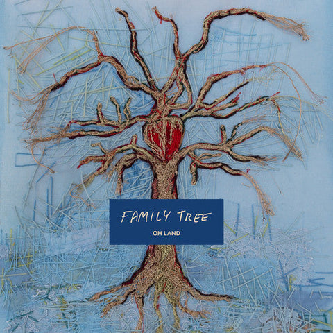 Oh Land - Family Tree [LP]