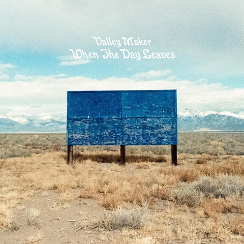 Valley Maker - When The Day Leaves [LP]