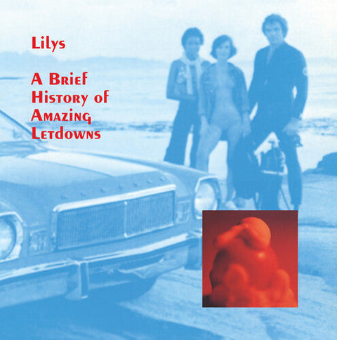 Lilys - A Brief History Of Amazing Letdowns (Vinyl LP)