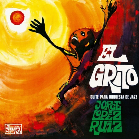 Jorge Ruiz  Lopez - El Grito (Suite Para Orquesta De Jazz) [LP]