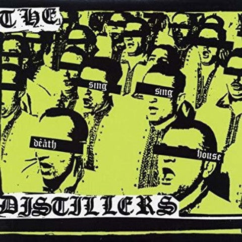 The Distillers - Sing Sing Death House [LP]