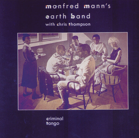Manfred Mann's Earth Band - Criminal Tango [LP]