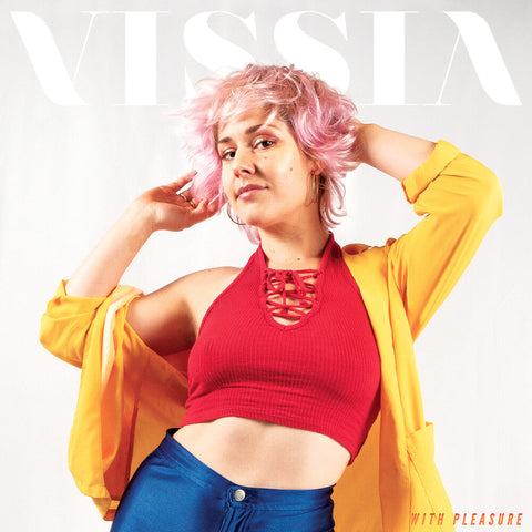 VISSIA - With Pleasure [LP]