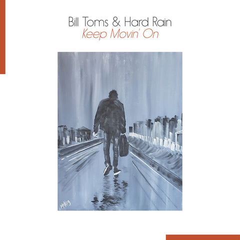 Bill Toms - Keep Movin' On [LP]