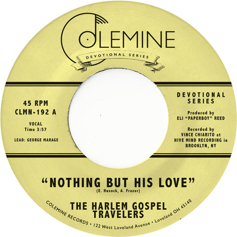 The Harlem Gospel Travelers - Nothing But His Love [7" Vinyl]