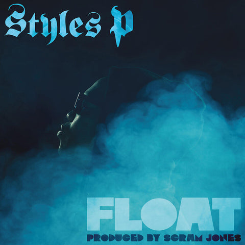 Styles P - Float (Rsd) [Record Store Day]