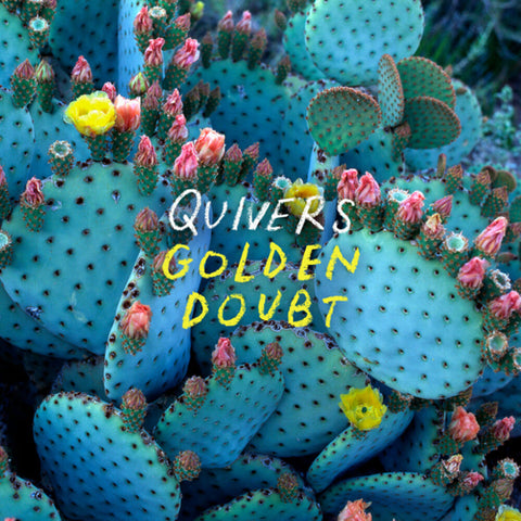 Quivers - Golden Doubt [LP]