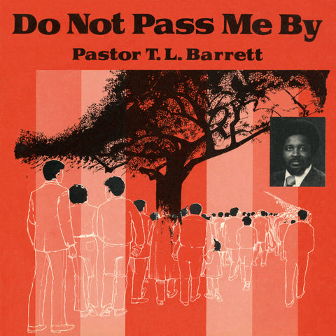 Pastor Barrett  T.L. / Youth For Christ Choir - Do Not Pass Me By Vol. I [LP]