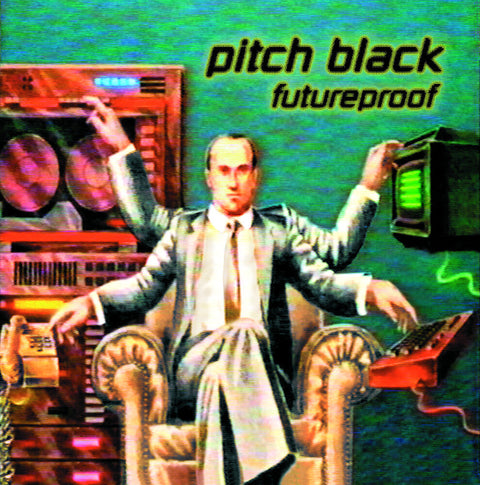 Pitch Black - Futureproof [LP]