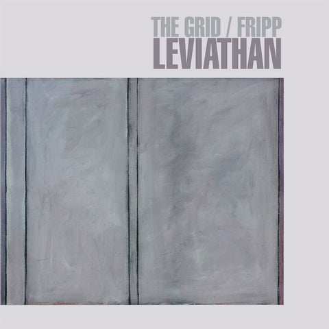 Grid / Fripp - Leviathan (Tgv) (Uk) [LP]