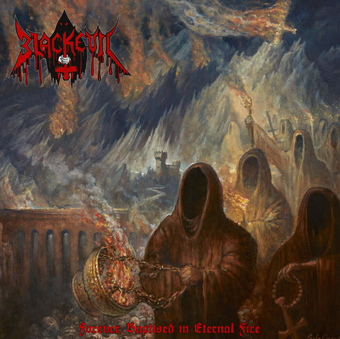 Blackevil - Forever Baptised In Eternal Fire [LP]