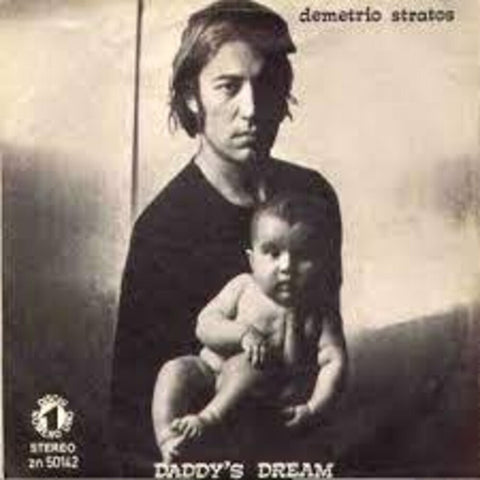 Demetrio Stratos - Daddy's Dream / Since You've Been Gone [Colored Vinyl]