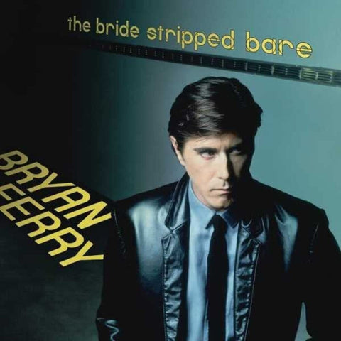Bryan Ferry - Bride Stripped Bare [LP]