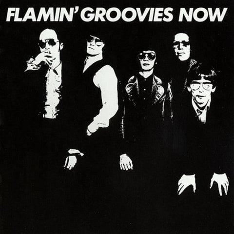 Flamin' Groovies - Now [LP]