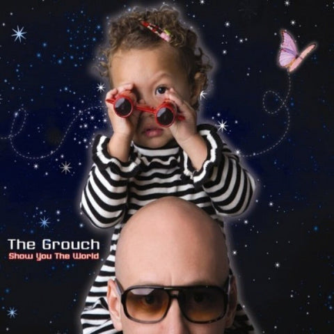 The Grouch - Show You The World [RSD]