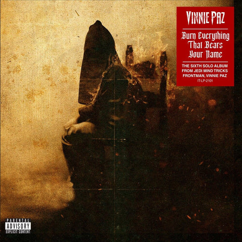 Vinnie Paz - Burn Everything That Bears Your Name [LP]