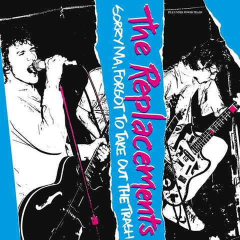The Replacements - Sorry Ma, Forgot To Take Out The Trash (Vinyl LP)