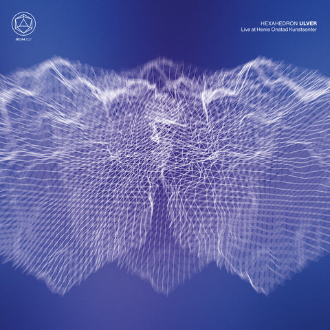 Ulver - Hexahedron (Live At Henie Onstad Kunstsenter) [LP]