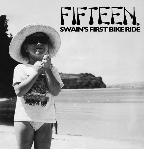 Fifteen - Swain's First Bike Ride [LP]
