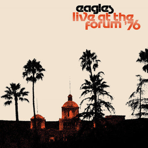 The Eagles - Live At The Forum 76 (Vinyl LP)