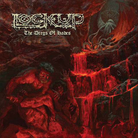 Lock Up - The Dregs of Hades [Limited Edition Red LP]