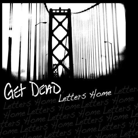 Get Dead - Letters Home [LP]