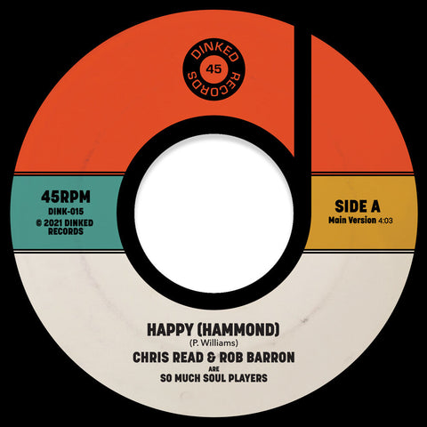 So Much Soul Players (Chris Read & Rob Barron) - Happy (Hammond) [7" Vinyl]