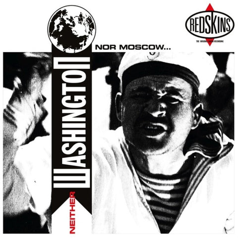 Redskins - Neither Washington Nor Moscow (Aniv) [LP]