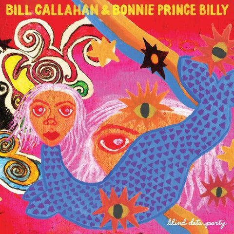 Bill Callahan  & Billy,Bonnie Prince - Blind Date Party (Gate) [LP]