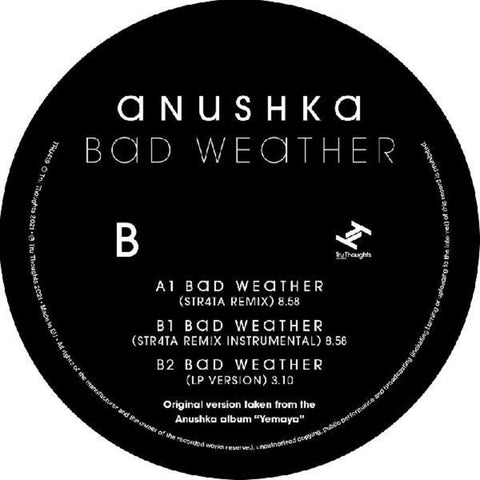 Anushka - Bad Weather / Str4ta Remix [LP]