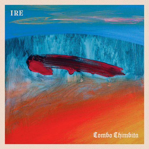 Combo Chimbita - IRÉ [LP]