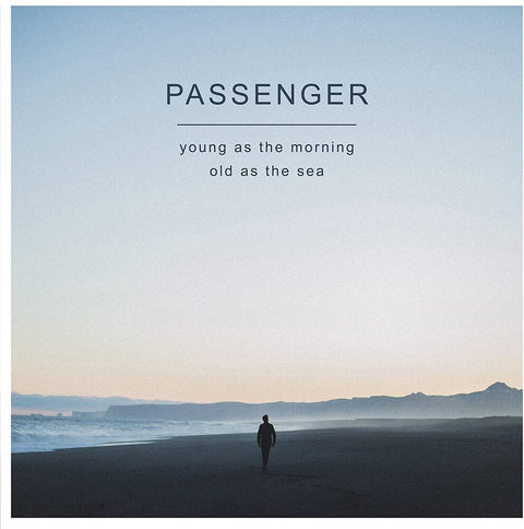 Passenger - Young As The Morning Old As The Sea [Import Vinyl]