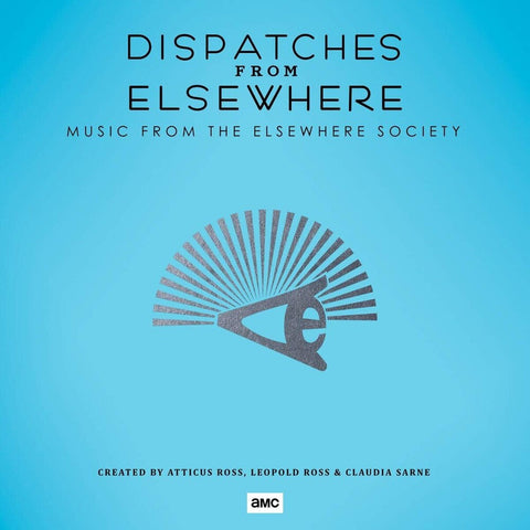 Atticus Ross  / Ross,Leopold / Sarne,Claudia (Dlcd) - Dispatches From Elsewhere [Download Included]