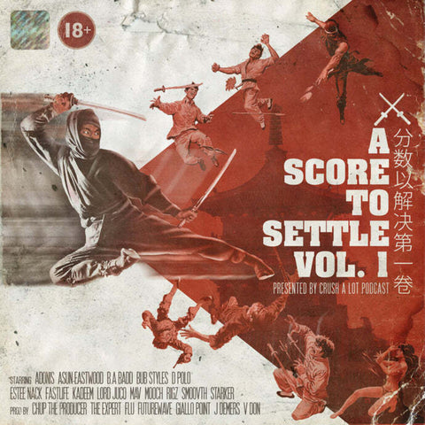 Score To Settle Vol 1: Presented By Crush A Lot - Score To Settle Vol 1: Presented By Crush A Lot [LP]