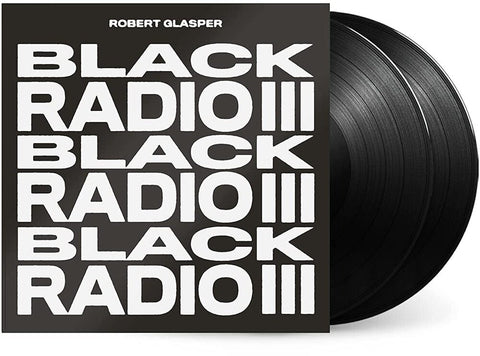 Robert Glasper - Black Radio III [2LP]