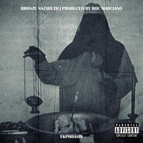 Bronze Nazareth & Roc Marciano - Ekphrasis [LP]